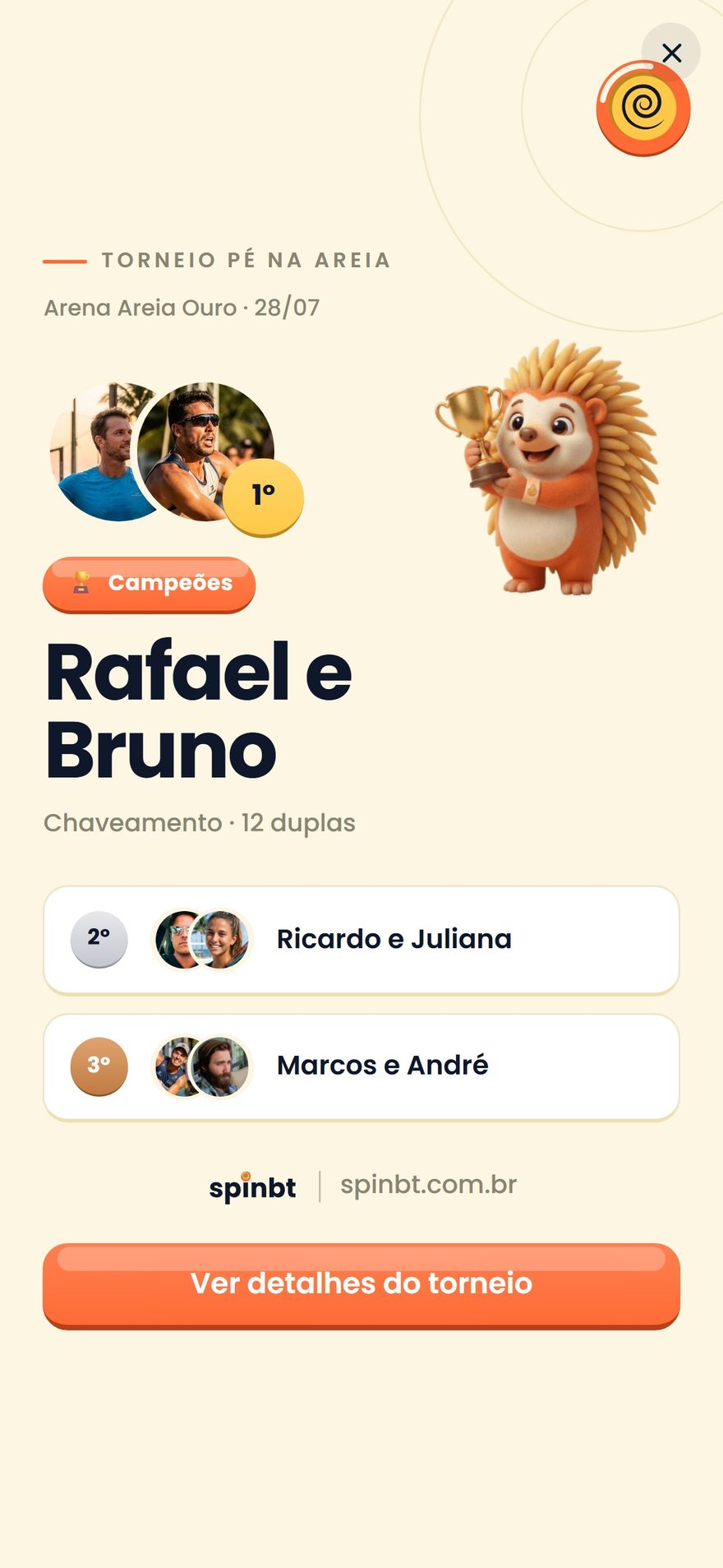 Pódio de torneio finalizado no SpinBT com campeão, vice e terceiro